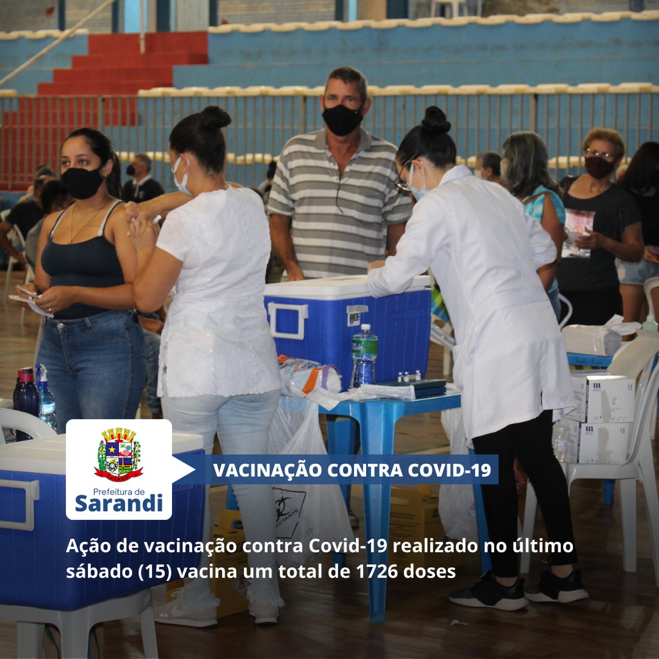 Ação de vacinação contra Covid-19 realizado no último sábado (15) vacina um total de 1726 doses